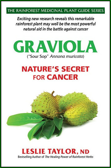 Graviola - Nature's Secret for Cancer